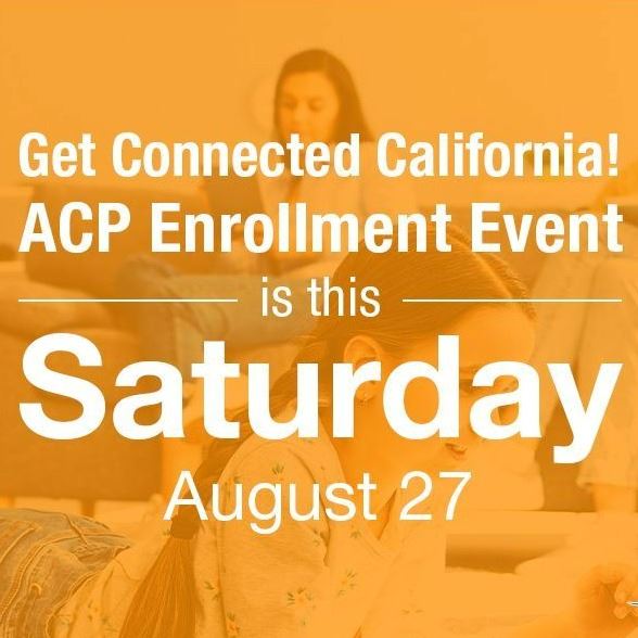 Get Connected to the Affordable Connectivity Program Saturday August 27
