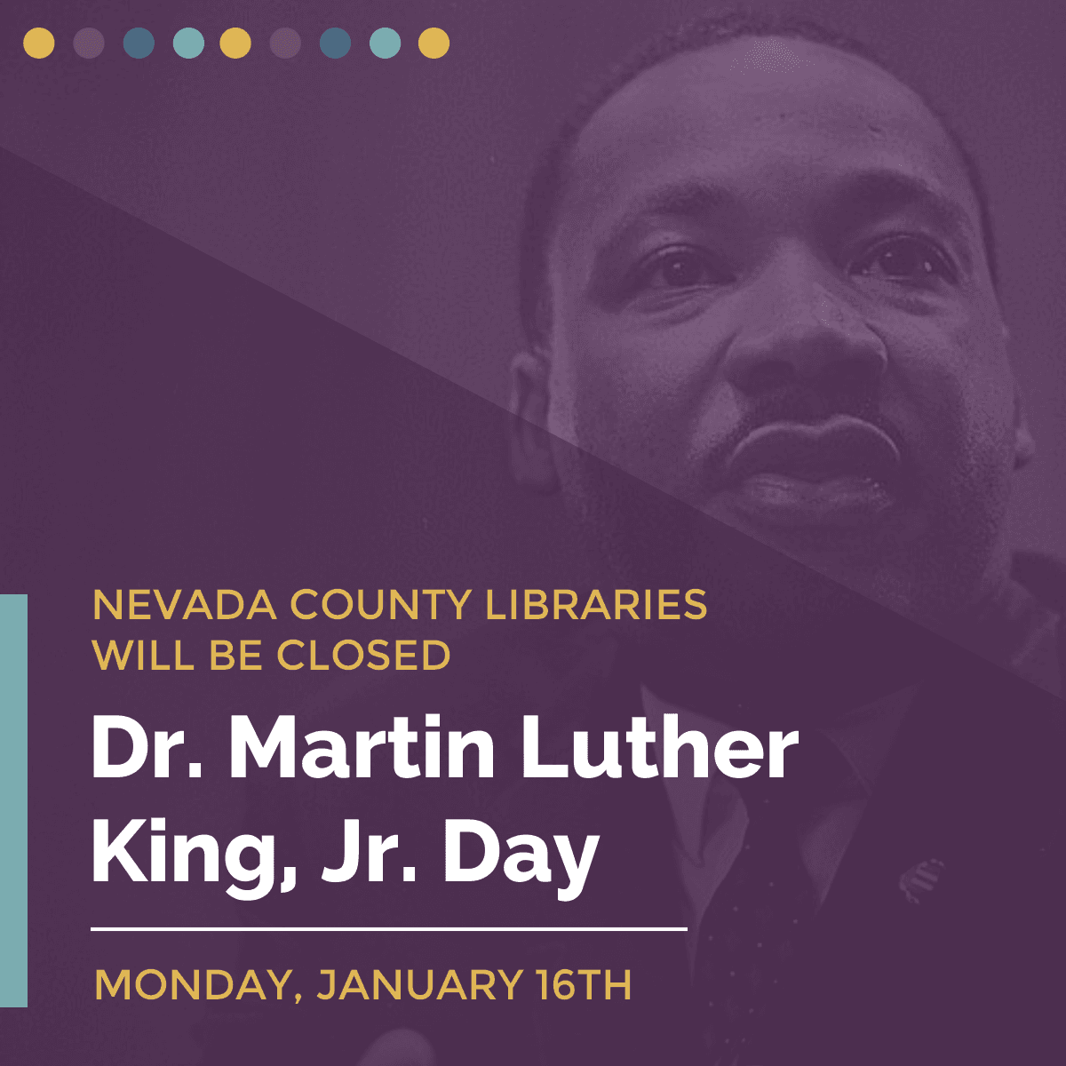 Image of Dr. Martin Luther King on purple background with yellow and white text