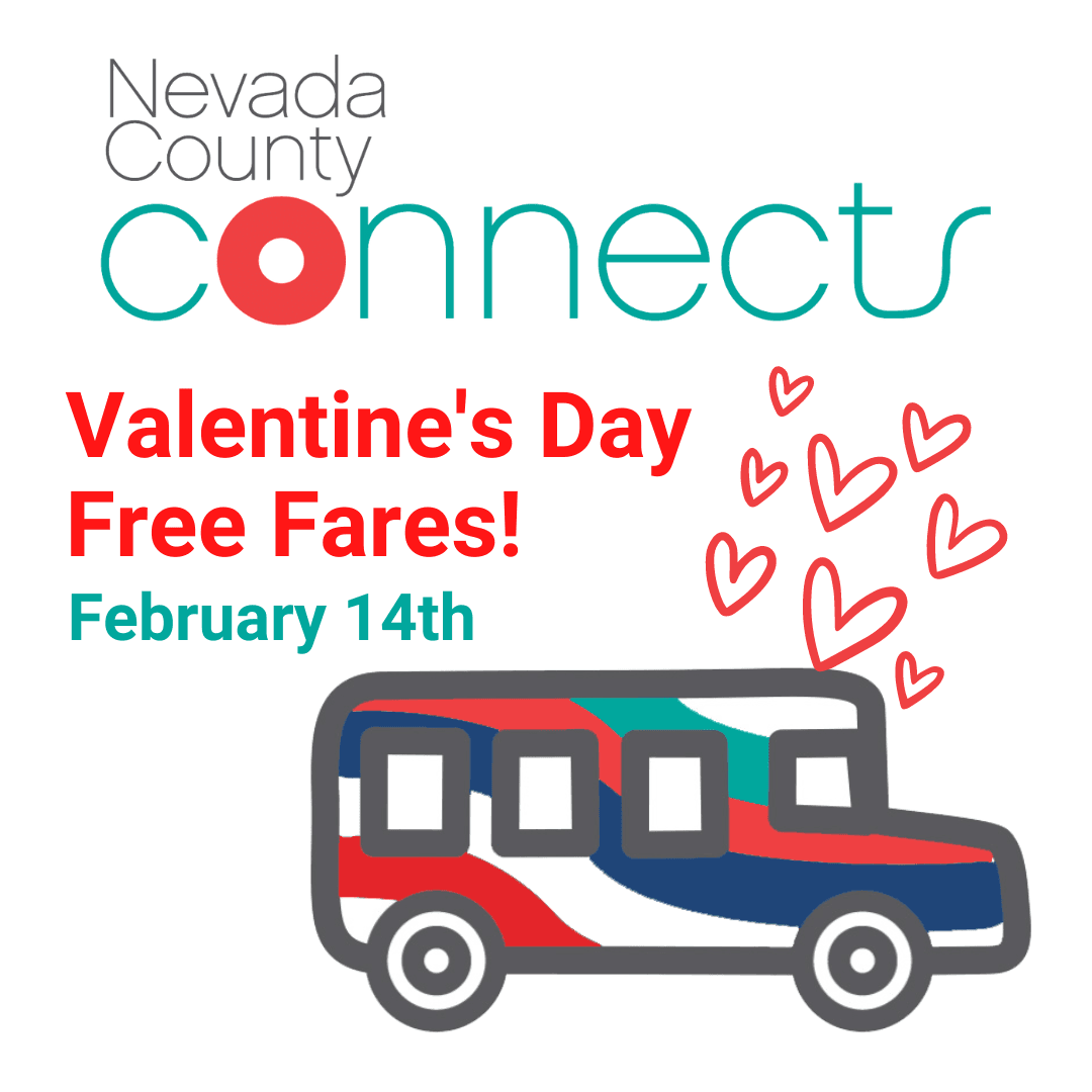 Transit Nevada County Connects Free Fares for Valentine's Day