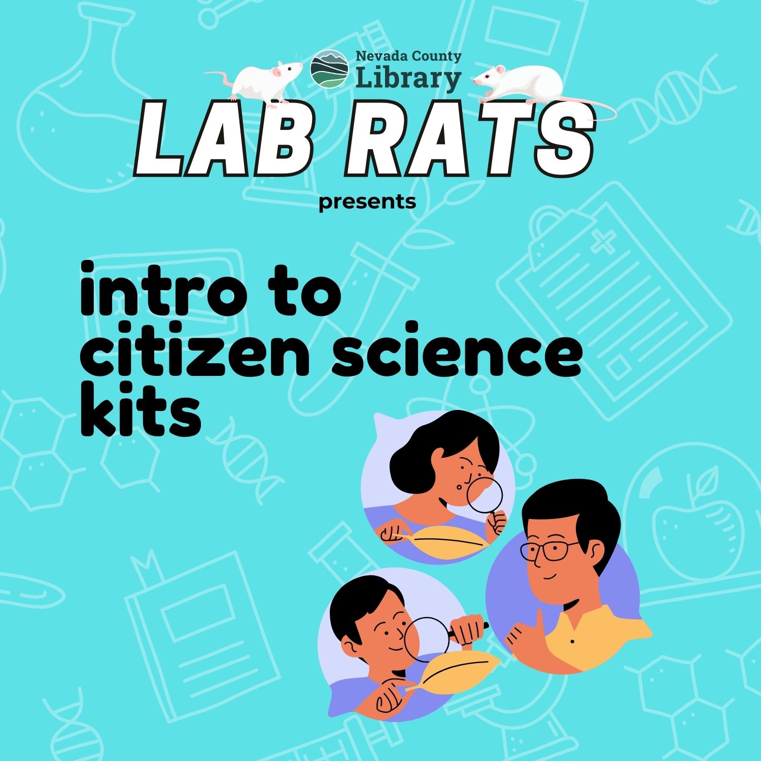 Lab Rats Presents Intro to Citizen Science Kits newsflash 