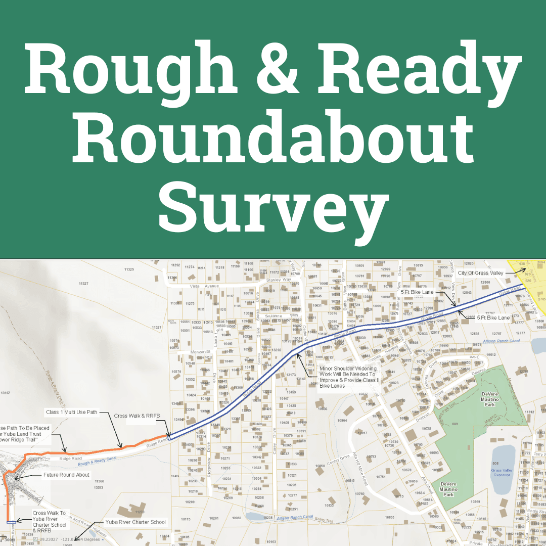 Rough and Ready Roundabout Survey