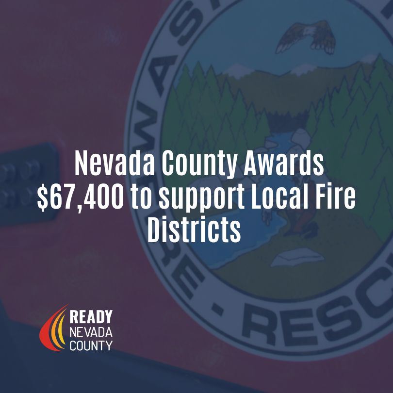 NewsFlash_Title III_ reads Nevada County Awards $67,400 to support Local Fire Districts 