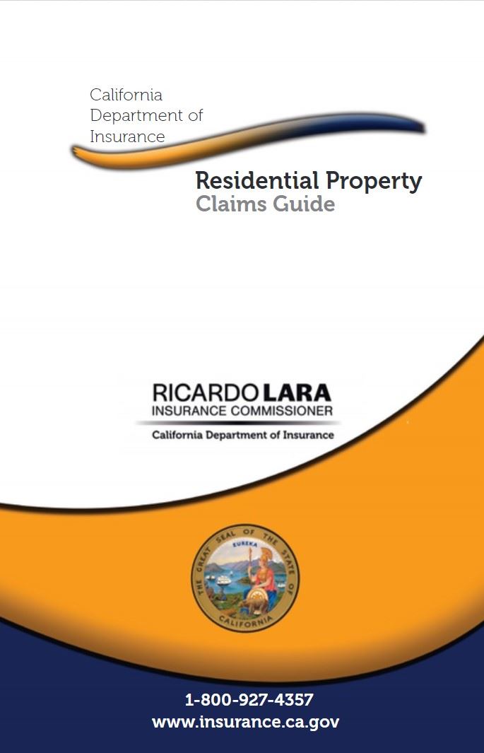 Residential Property Claims Guide California Department of Insurance